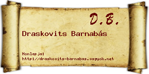 Draskovits Barnabás névjegykártya